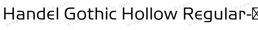 Handel Gothic Hollow Regular字体转换